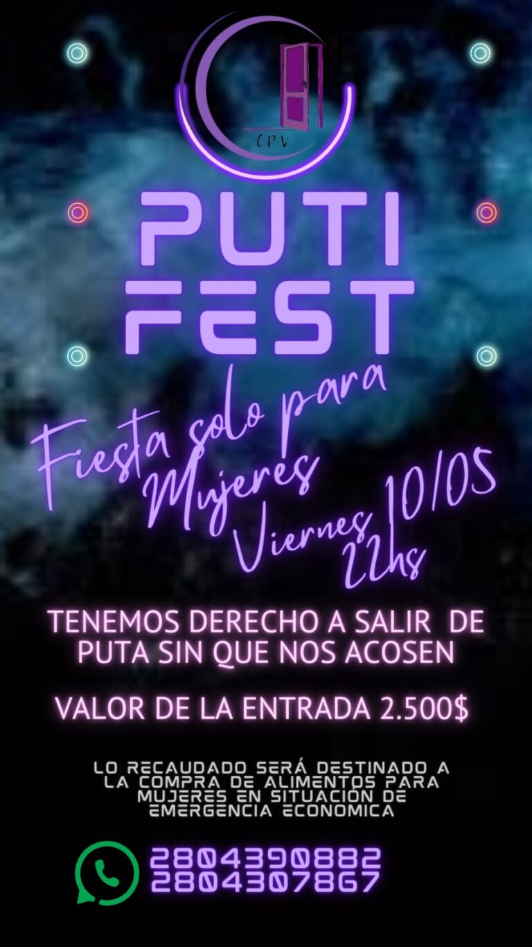 “Tenemos derechos a salir de puta”